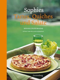 Sophies Tartes, Quiches und Salate