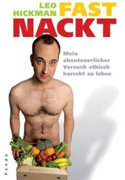 Fast Nackt von Leo Hickman